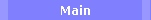 Main